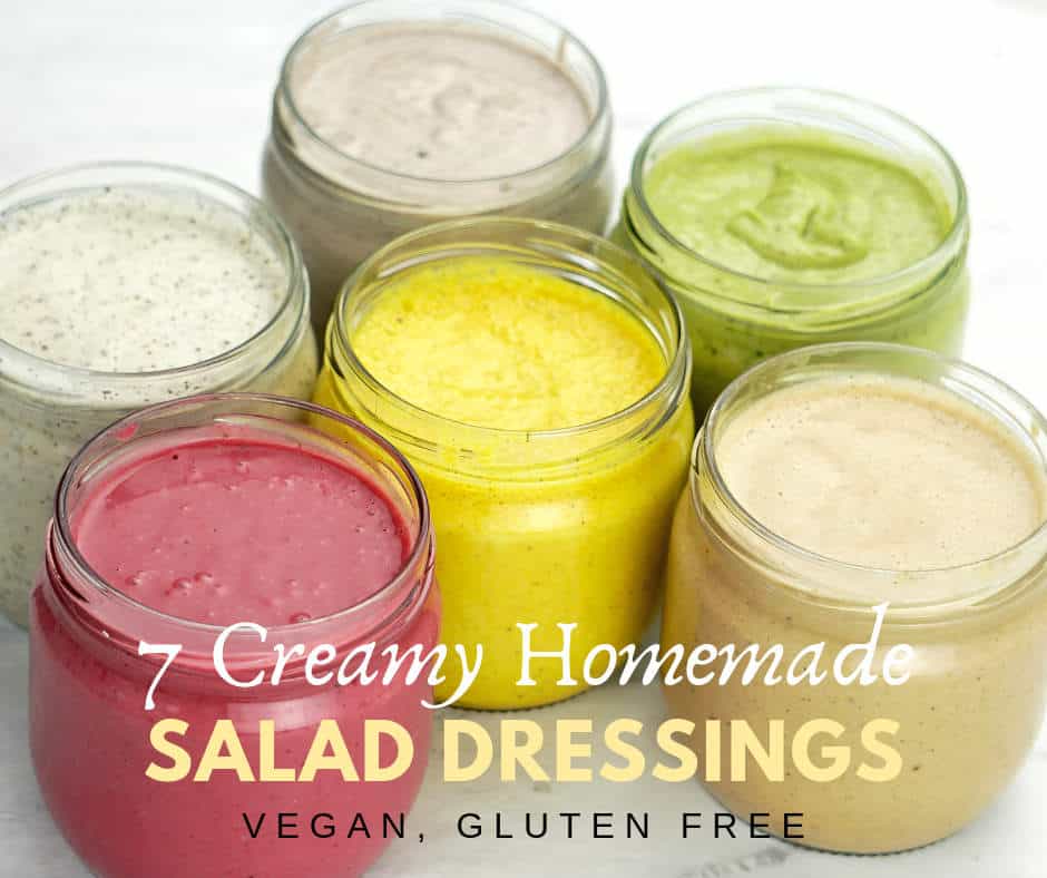 7 Creamy Gluten Free Dairy Free Salad Dressings (Vegan)