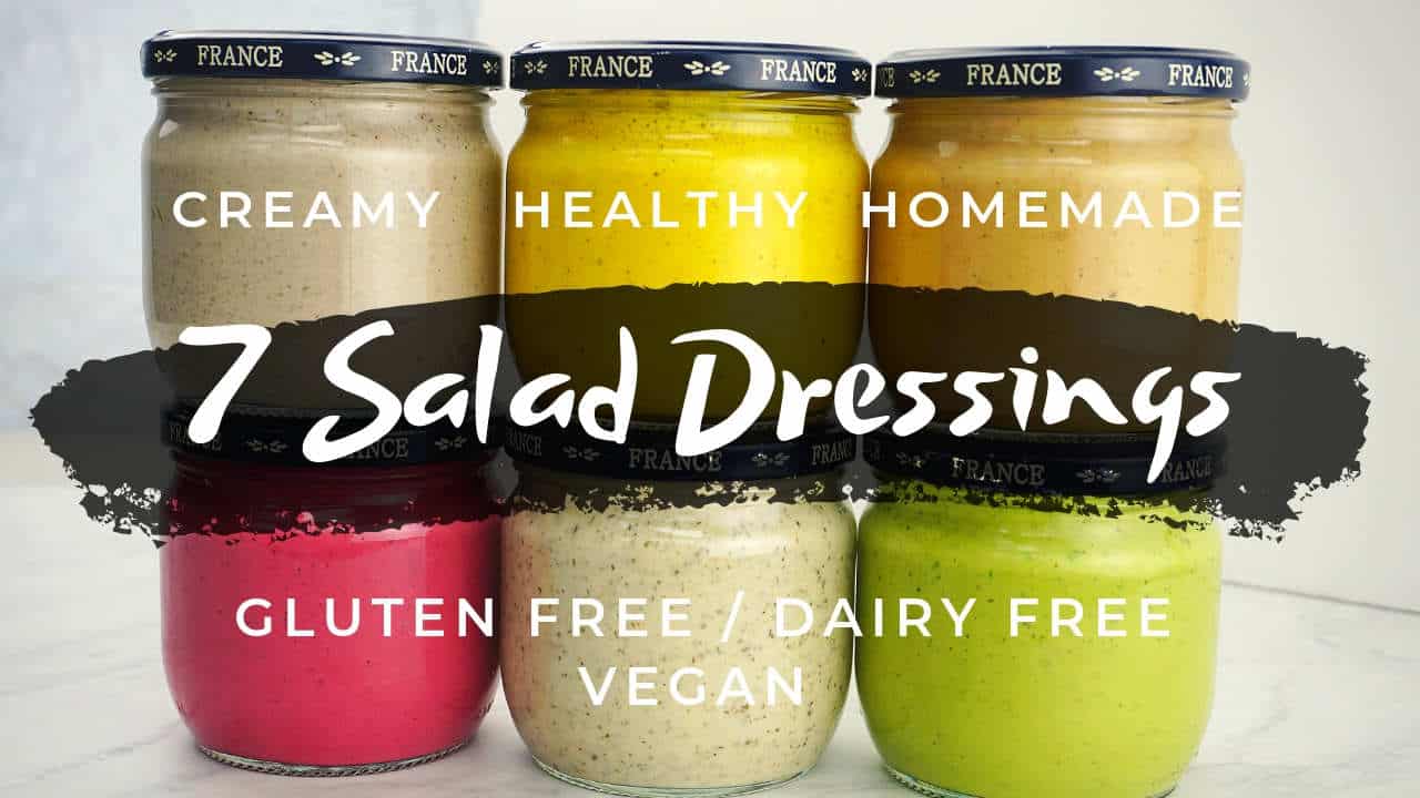7 Creamy Gluten Free Dairy Free Salad Dressings (Vegan ...