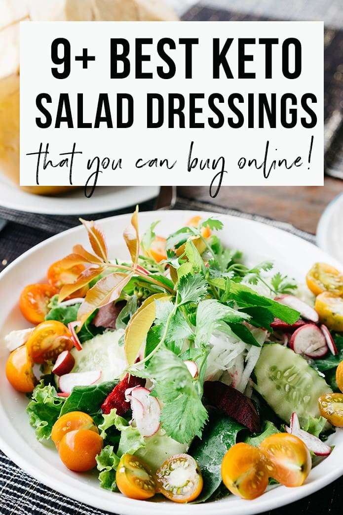 9+ Best Keto Salad Dressings to Buy