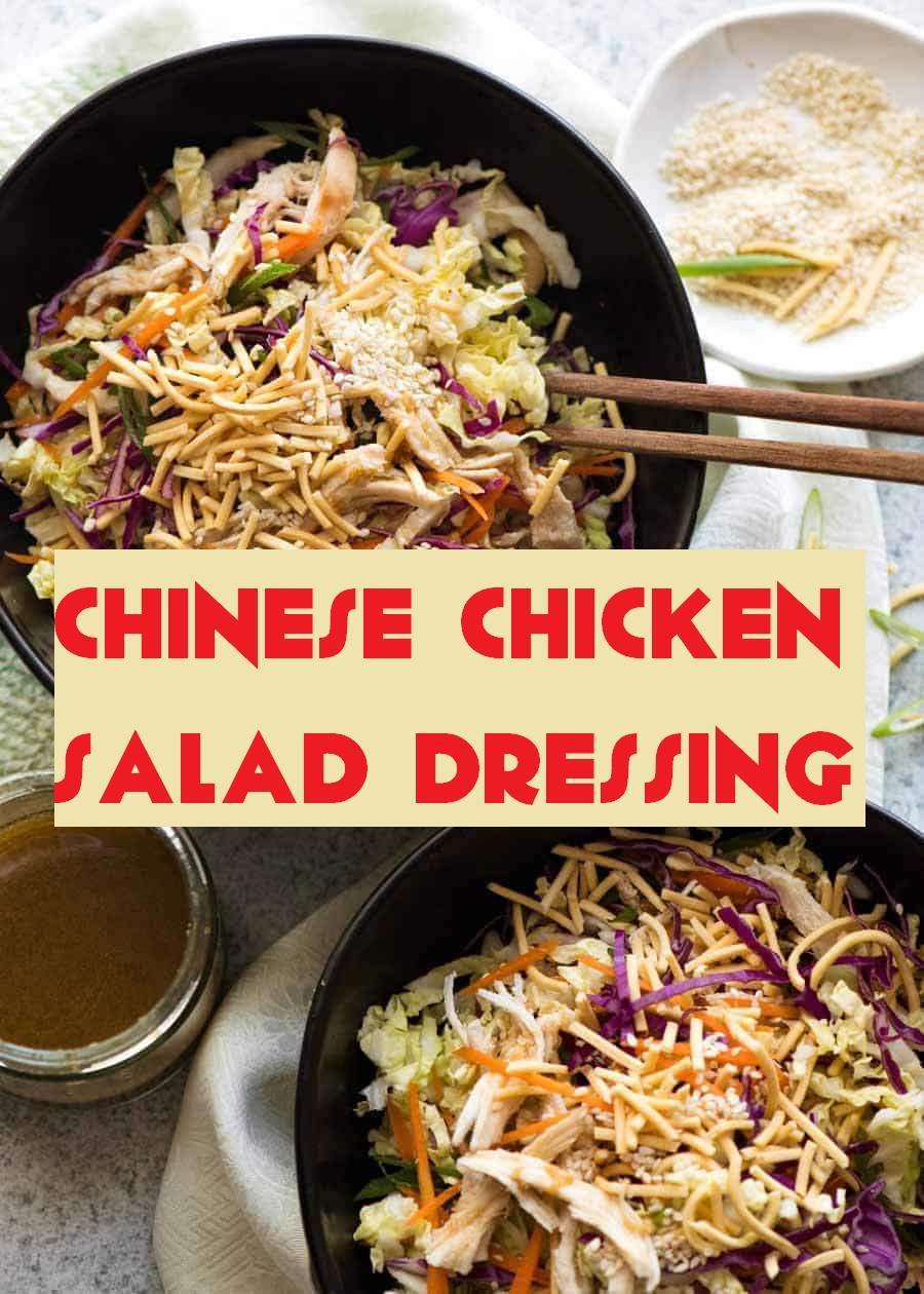 CHINESE CHICKEN SALAD DRESSING RECIPES in 2020