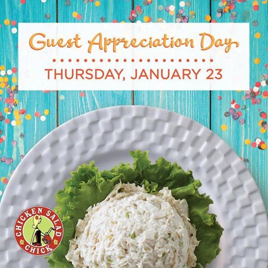 Guest Appreciation Day!, Chicken Salad Chick, Palm Harbor, January 23 ...