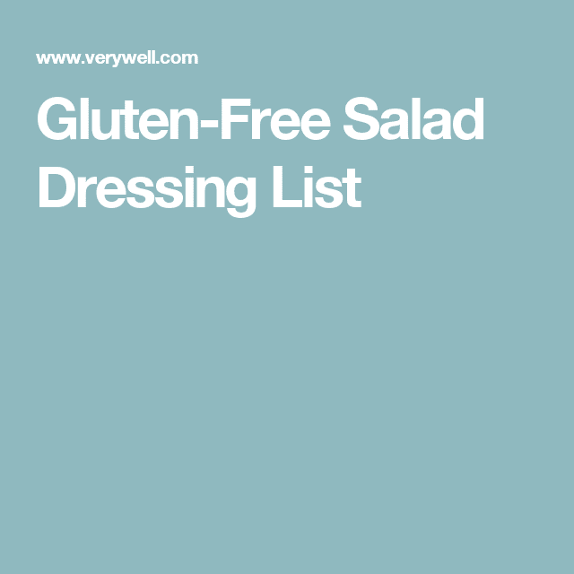 Popular Salad Dressings Perfect for the Gluten